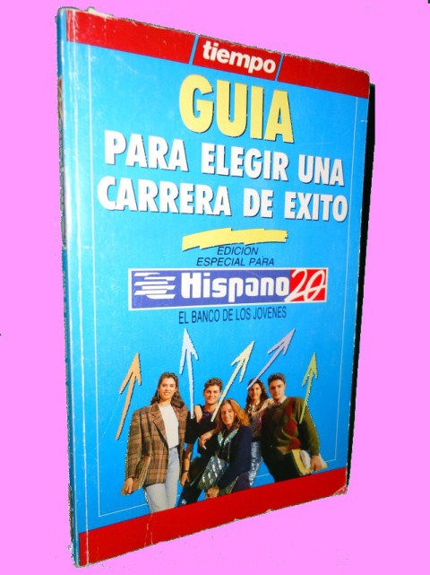 GUA PARA ELEGIR UNA CARRERA DE XITO. 1991